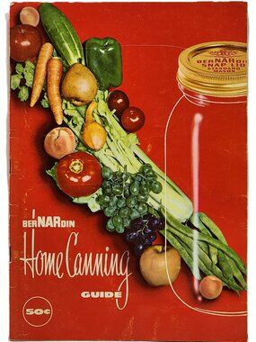 BerNARdin Home Canning Guide 1962 RARE VINTAGE COLLECTIBLE